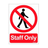 SIGN STAFF ONLY 20*30CM